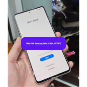 Thay màn hình Samsung Note 10 Lite, Sửa chữa màn hình Samsung uy tín lấy ngay tại Hà Nội