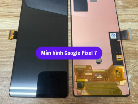 Thay Man Hinh Google Pixel 7 Sua Chua Man Hinh Pixel Uy Tin Lay Ngay Tai Ha Noi