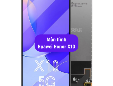 Thay Man Hinh Huawei Honor X10 Sua Chua Man Hinh Huawei Uy Tin Lay Ngay Tai Ha Noi