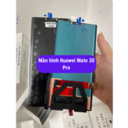 Thay màn hình Huawei Mate 30 Pro, Sửa chữa màn hình Huawei uy tín lấy ngay tại Hà Nội