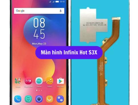 Thay Man Hinh Infinix Hot S3x Sua Chua Man Hinh Infinix Uy Tin Lay Ngay Tai Ha Noi