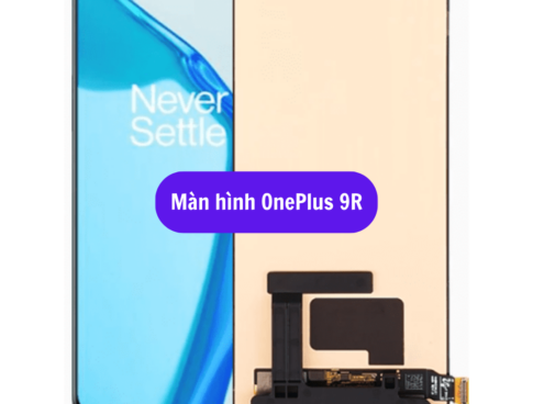 Thay Man Hinh Oneplus 9r Sua Chua Man Hinh Oneplus Uy Tin Lay Ngay Tai Ha Noi