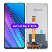 Thay màn hình Oppo A74 (5G), Sửa chữa màn hình Oppo uy tín lấy ngay tại Hà Nội