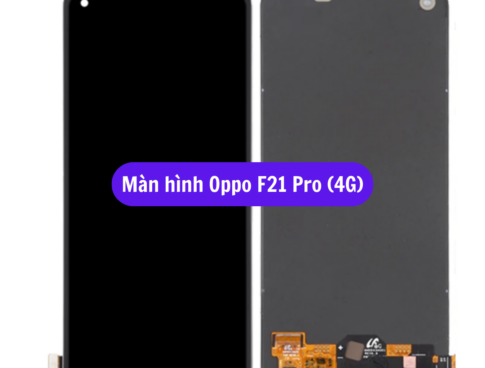 Thay Man Hinh Oppo F21 Pro 4g Sua Chua Man Hinh Oppo Uy Tin Lay Ngay Tai Ha Noi