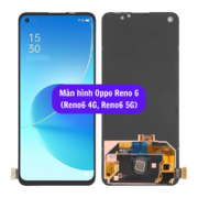 Thay màn hình Oppo Reno 6, Sửa chữa màn hình Oppo uy tín lấy ngay tại Hà Nội