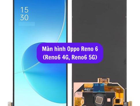 Thay Man Hinh Oppo Reno 6 Sua Chua Man Hinh Oppo Uy Tin Lay Ngay Tai Ha Noi