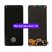 Thay màn hình Oppo Reno 7 SE, Sửa chữa màn hình Oppo uy tín lấy ngay tại Hà Nội