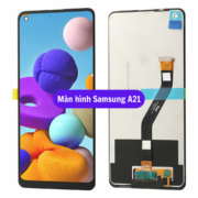 Thay màn hình Samsung A21, Sửa chữa màn hình Samsung uy tín lấy ngay tại Hà Nội