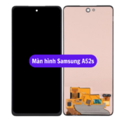 Thay màn hình Samsung A52s, Sửa chữa màn hình Samsung uy tín lấy ngay tại Hà Nội