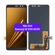 Thay màn hình Samsung A8 2018 (A530), Sửa chữa màn hình Samsung uy tín lấy ngay tại Hà Nội