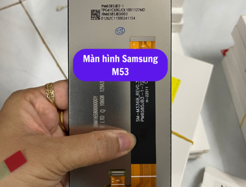 Thay Man Hinh Samsung M53 Sua Chua Man Hinh Samsung Uy Tin Lay Ngay Tai Ha Noi