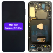 Thay màn hình Samsung S21 Plus, Sửa chữa màn hình Samsung uy tín lấy ngay tại Hà Nội