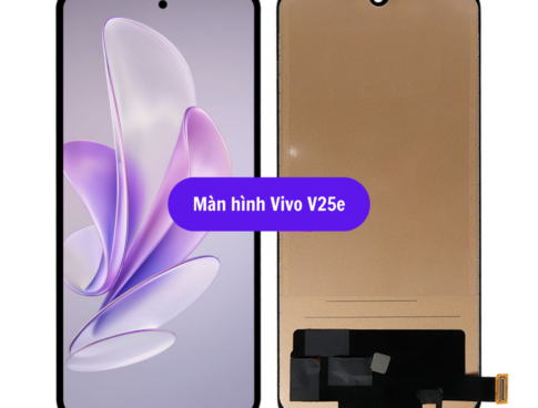 Thay Man Hinh Vivo V25e Sua Chua Man Hinh Vivo Uy Tin Lay Ngay Tai Ha Noi