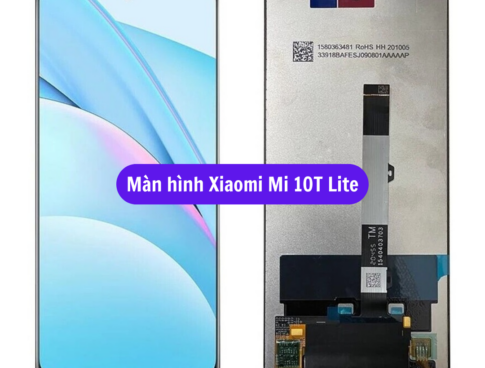 Thay Man Hinh Xiaomi Mi 10t Lite Sua Chua Man Hinh Xiaomi Uy Tin Lay Ngay Tai Ha Noi