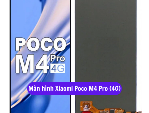 Thay Man Hinh Xiaomi Poco M4 Pro 4g Sua Chua Man Hinh Xiaomi Uy Tin Lay Ngay Tai Ha Noi