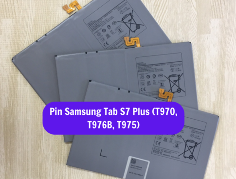 Thay Pin Samsung Tab S7 Plus T970 T976b T975 Uy Tin Lay Ngay Tai Dong Da Ha Noi