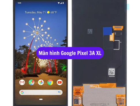 Thay Man Hinh Google Pixel 3a Xl Sua Chua Man Hinh Google Uy Tin Lay Ngay Tai Ha Noi