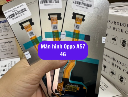 Thay Man Hinh Oppo A57 4g Sua Chua Man Hinh Oppo Uy Tin Lay Ngay Tai Ha Noi