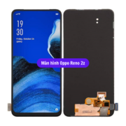 Thay màn hình Oppo Reno 2z, Sửa chữa màn hình Oppo uy tín lấy ngay tại Hà Nội