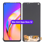 Thay màn hình Oppo Reno 5Z, Sửa chữa màn hình Oppo uy tín lấy ngay tại Hà Nội