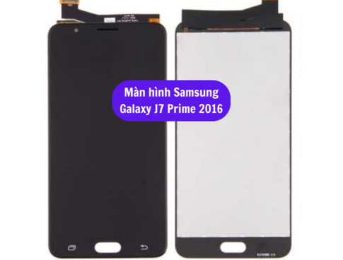 Thay Man Hinh Samsung Galaxy J7 Prime 2016 Sua Chua Man Hinh Samsung Uy Tin Lay Ngay Tai Ha Noi