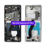 Thay màn hình Samsung S21 Ultra, Sửa chữa màn hình Samsung uy tín lấy ngay tại Hà Nội