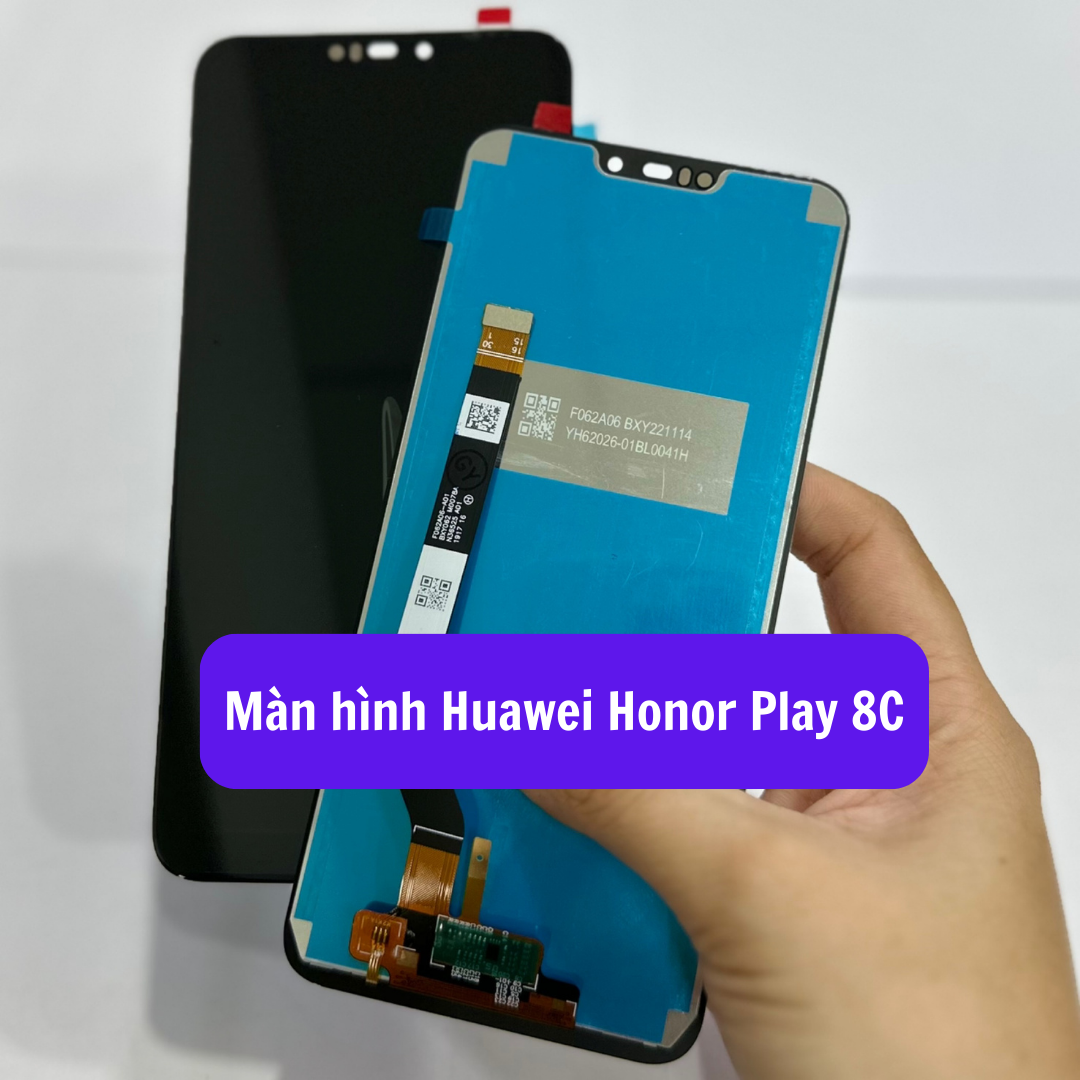 Thay màn hình Huawei Honor Play 8C uy tín lấy ngay tại Hà Nội