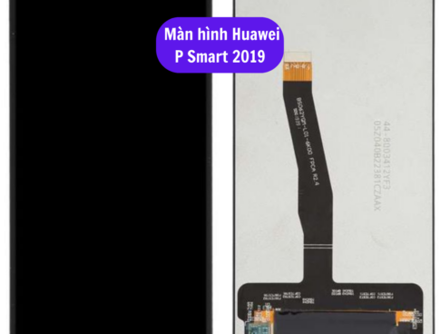 Thay Man Hinh Huawei P Smart 2019 Sua Chua Man Hinh Huawei Uy Tin Lay Ngay Tai Ha Noi