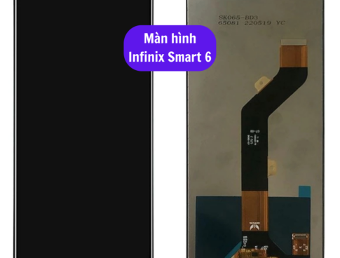 Thay Man Hinh Infinix Smart 6 Sua Chua Man Hinh Infinix Uy Tin Lay Ngay Tai Ha Noi