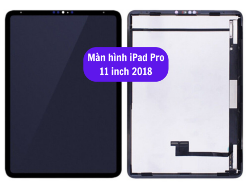 Thay Man Hinh Ipad Pro 11 Inch 2018 Sua Chua Man Hinh Ipad Uy Tin Lay Ngay Tai Ha Noi