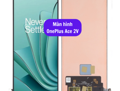 Thay Man Hinh Oneplus Ace 2v Sua Chua Man Hinh Oneplus Uy Tin Lay Ngay Tai Ha Noi