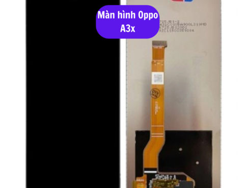 Thay Man Hinh Oppo A3x Sua Chua Man Hinh Oppo Uy Tin Lay Ngay Tai Ha Noi