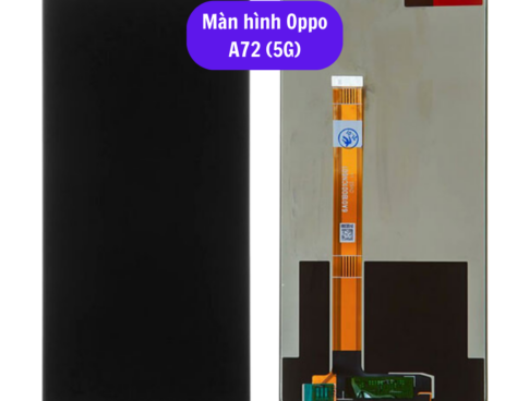 Thay Man Hinh Oppo A72 5g Sua Chua Man Hinh Oppo Uy Tin Lay Ngay Tai Ha Noi