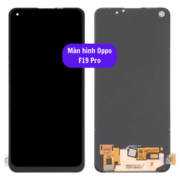 Thay màn hình Oppo F19 Pro, Sửa chữa màn hình Oppo uy tín lấy ngay tại Hà Nội