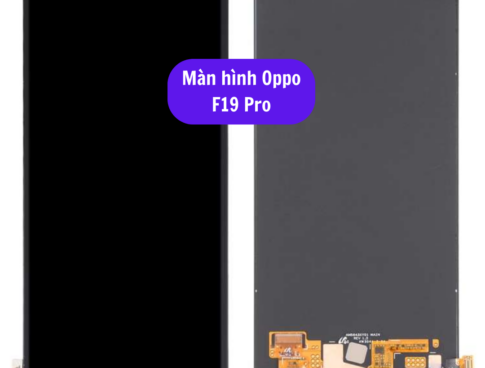 Thay Man Hinh Oppo F19 Pro Sua Chua Man Hinh Oppo Uy Tin Lay Ngay Tai Ha Noi