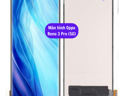 Thay Man Hinh Oppo Reno 3 Pro 5g Sua Chua Man Hinh Oppo Uy Tin Lay Ngay Tai Ha Noi