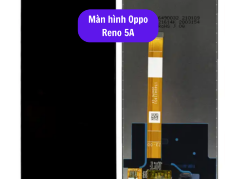 Thay Man Hinh Oppo Reno 5a Sua Chua Man Hinh Oppo Uy Tin Lay Ngay Tai Ha Noi