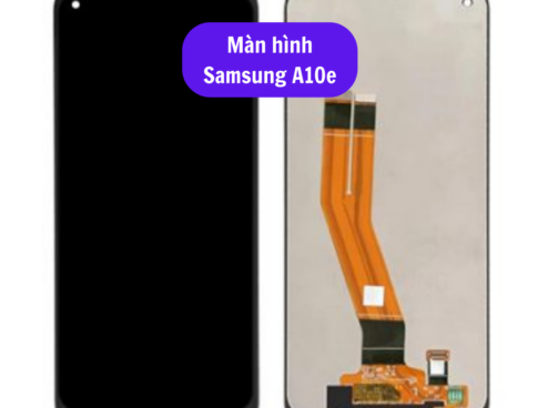 Thay Man Hinh Samsung A10e Sua Chua Man Hinh Samsung Uy Tin Lay Ngay Tai Ha Noi