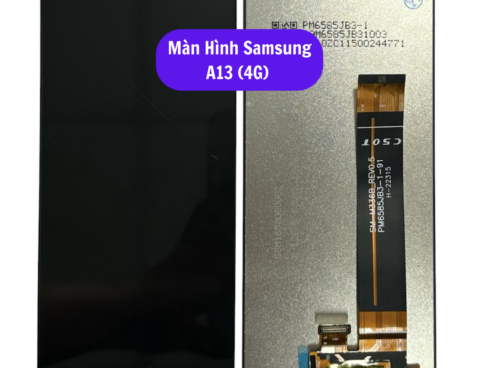 Thay Man Hinh Samsung A13 4g Sua Chua Man Hinh Samsung Uy Tin Lay Ngay Tai Ha Noi