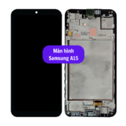 Thay màn hình Samsung A15, Sửa chữa màn hình Samsung uy tín lấy ngay tại Hà Nội