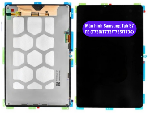 Thay Man Hinh Samsung Tab S7 Fe T730 T733 T735 T736 Sua Chua Man Hinh Samsung Uy Tin Lay Ngay Tai Ha Noi