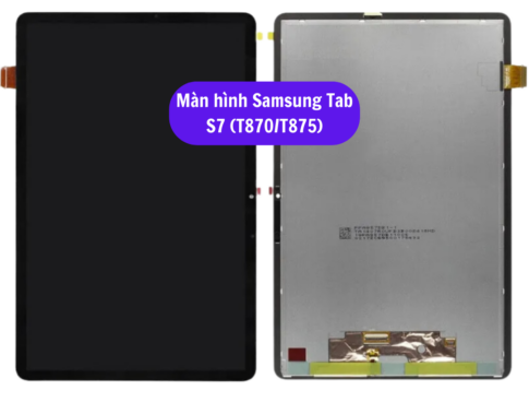 Thay Man Hinh Samsung Tab S7 T870 T875 Sua Chua Man Hinh Samsung Uy Tin Lay Ngay Tai Ha Noi