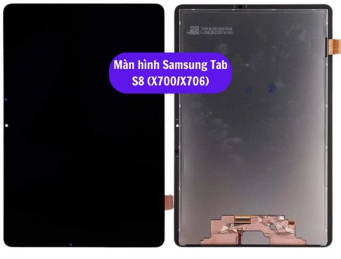 Thay Man Hinh Samsung Tab S8 X700 X706 Sua Chua Man Hinh Samsung Uy Tin Lay Ngay Tai Ha Noi