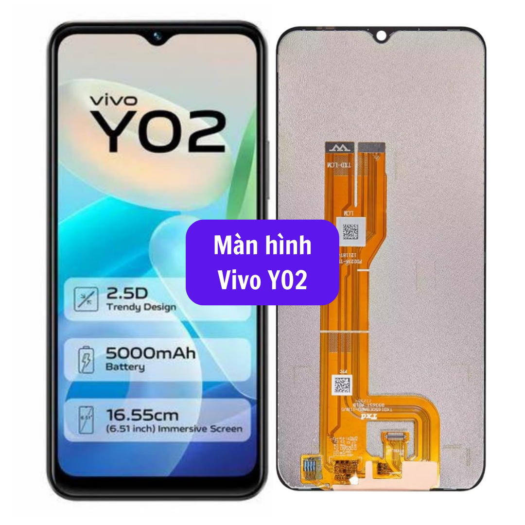 Thay màn hình Vivo Y02 uy tín lấy ngay tại Hà Nội