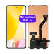 Thay màn hình Xiaomi Mi 12 Lite, Sửa chữa màn hình Xiaomi uy tín lấy ngay tại Hà Nội