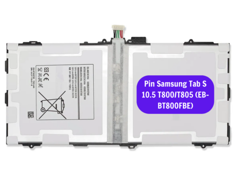 Thay Pin Samsung Tab S 10 5 T800 T805 Eb Bt800fbe Sua Chua Pin Samsung Uy Tin Lay Ngay Tai Ha Noi