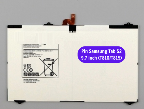 Thay Pin Samsung Tab S2 9 7 Inch T810 T815 Sua Chua Pin Samsung Uy Tin Lay Ngay Tai Ha Noi