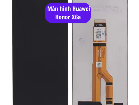 Thay Man Hinh Huawei Honor X6a Sua Chua Man Hinh Huawei Uy Tin Lay Ngay Tai Ha Noi