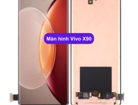 Thay Man Hinh Vivo X90 Sua Chua Man Hinh Vivo Uy Tin Lay Ngay Tai Ha Noi