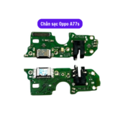 Thay Chân sạc Oppo A77s, Sửa chữa cụm bo sạc Oppo uy tín, lấy ngay